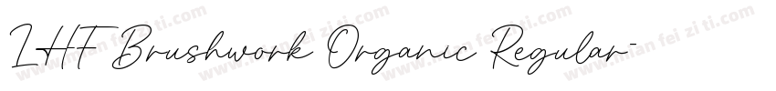 LHF Brushwork Organic Regular字体转换